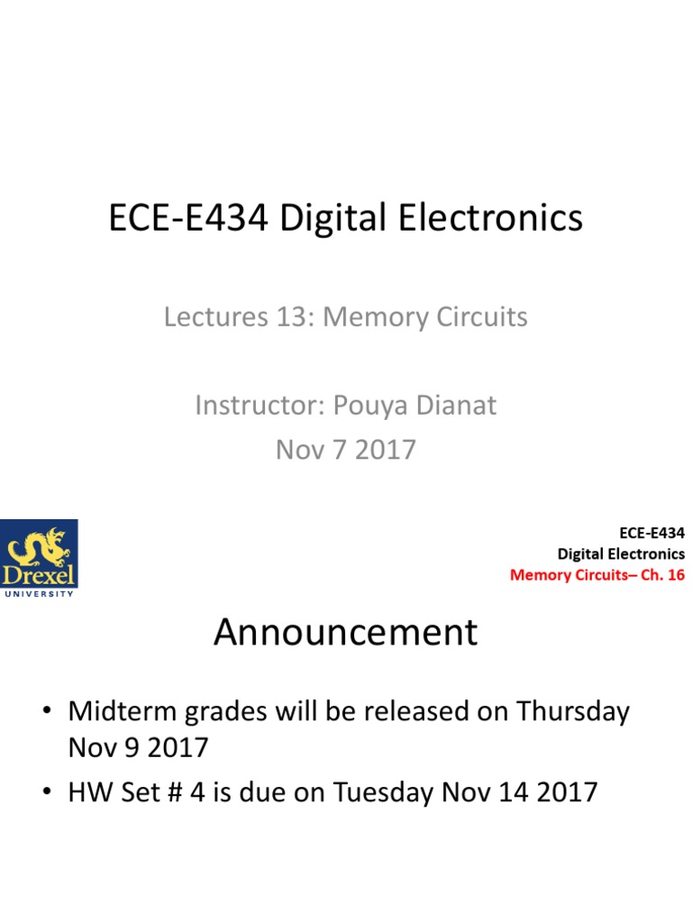 ECEE434 Digital Electronics Lectures 13 Memory Circuits Instructor