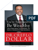 You'Re Supposed To Be Wealthy How To Make Money, Live Comfortable