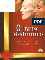 Carlos A Baccelli - O Transe Mediunico PDF