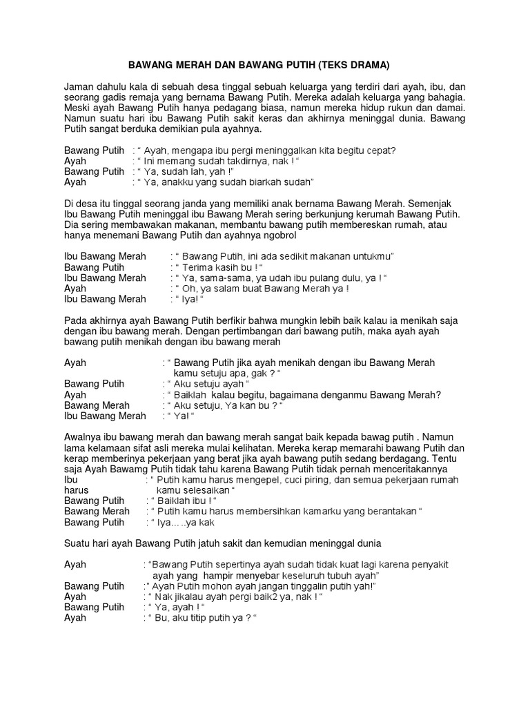 Teks Drama Bawang Merah Bawang Putih Bahasa Inggris Cari
