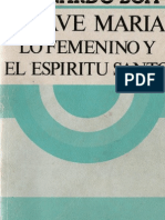 Boff, Leonardo - El Ave Maria Lo Femenino y El Espiritu Santo