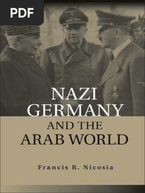 Nazi Germany And The Arab World Pdf Nazi Germany Zionism
