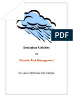 Simulation Activities For: Disaster Risk Management
