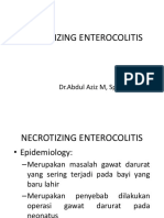 Necrotizing Enterocolitis: DR - Abdul Aziz M, SP.B KBD