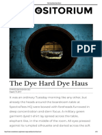 The Dye Hard Dye Haus