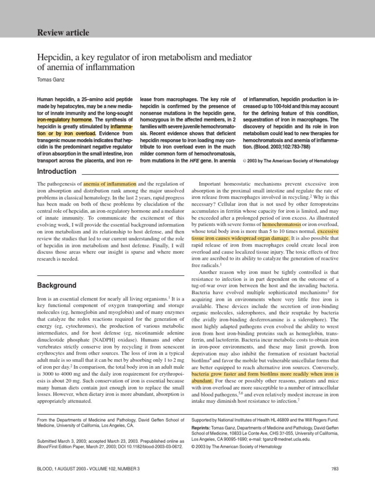 Hepcidin, A Key Regulator of Iron Metabolism and Mediator of Anemia of