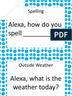 Spelling: Alexa, How Do You Spell - ?