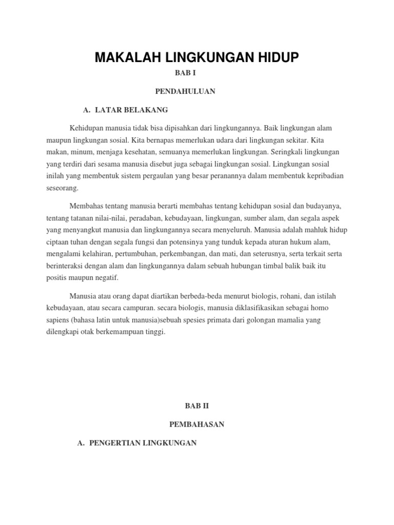 Makalah Lingkungan Hidup Bab I Pendahuluan A Latar Belakang