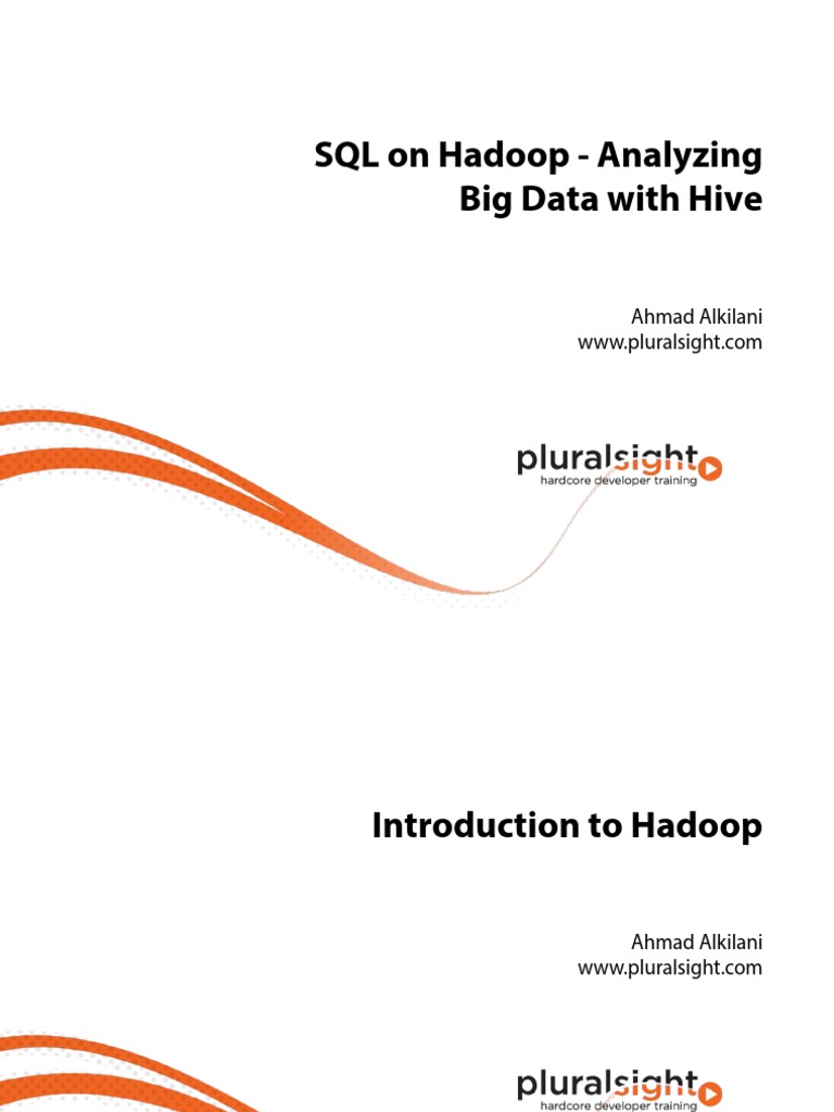 1 SQL Hadoop Analyzing Big Data Hive m1 Intro Hadoop Slides | PDF ...
