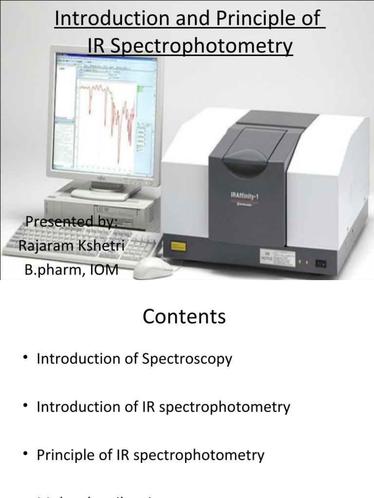 Introduction to IR Spectrophotometry | PDF | Infrared Spectroscopy ...