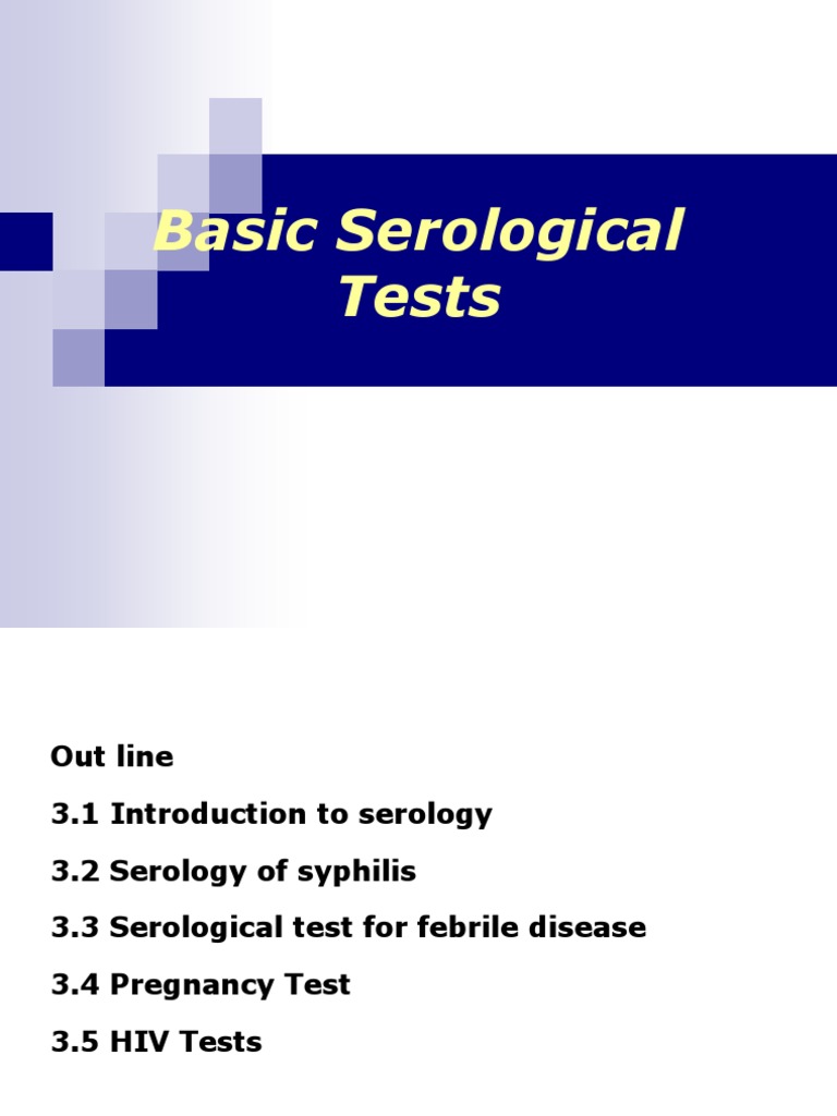 Serological Diagnosis and Testing: An Overview of Techniques for ...
