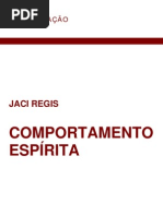 REGIS Jaci - Comportamento Espirita - PENSE