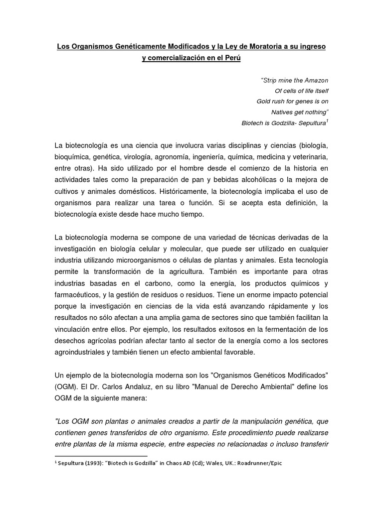 Los Organismos Genéticamente Modificados y La Ley de Moratoria A Su