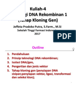 Kuliah 4 Bioteknologi Dr. Jeffeta Teknologi DNA Rekombinan I