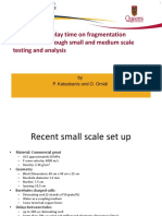 The Effect of Delay Time On Fragmentation Distribution Through Small and Medium Scale Testing and Analysis