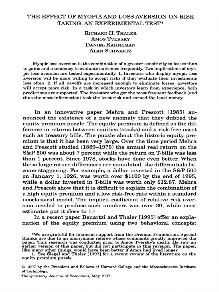 Testing the Effects of Myopia and Loss Aversion on Risk Taking Behavior