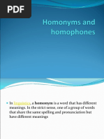 Homonyms and Homophones