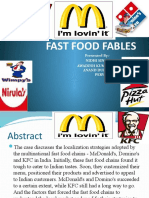 Fast Food Fables: Presented By:-Nidhi Singh Awadesh Kumar Anand Dubey Pervaiz