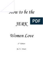 F J Shark-How to be the Jerk Women Love 1994.pdf