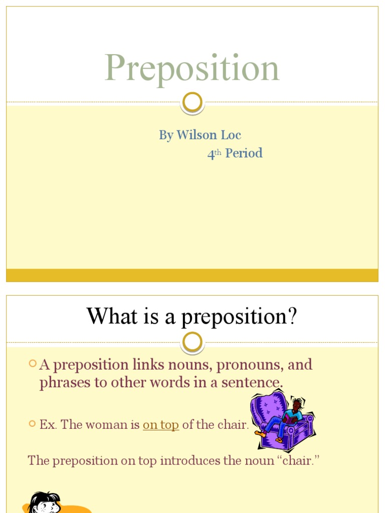 Understanding Prepositions and Their Use | PDF | Language Arts & Discipline