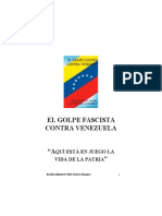 Chavez Hugo El Golpe Fascista Contra Venezuela