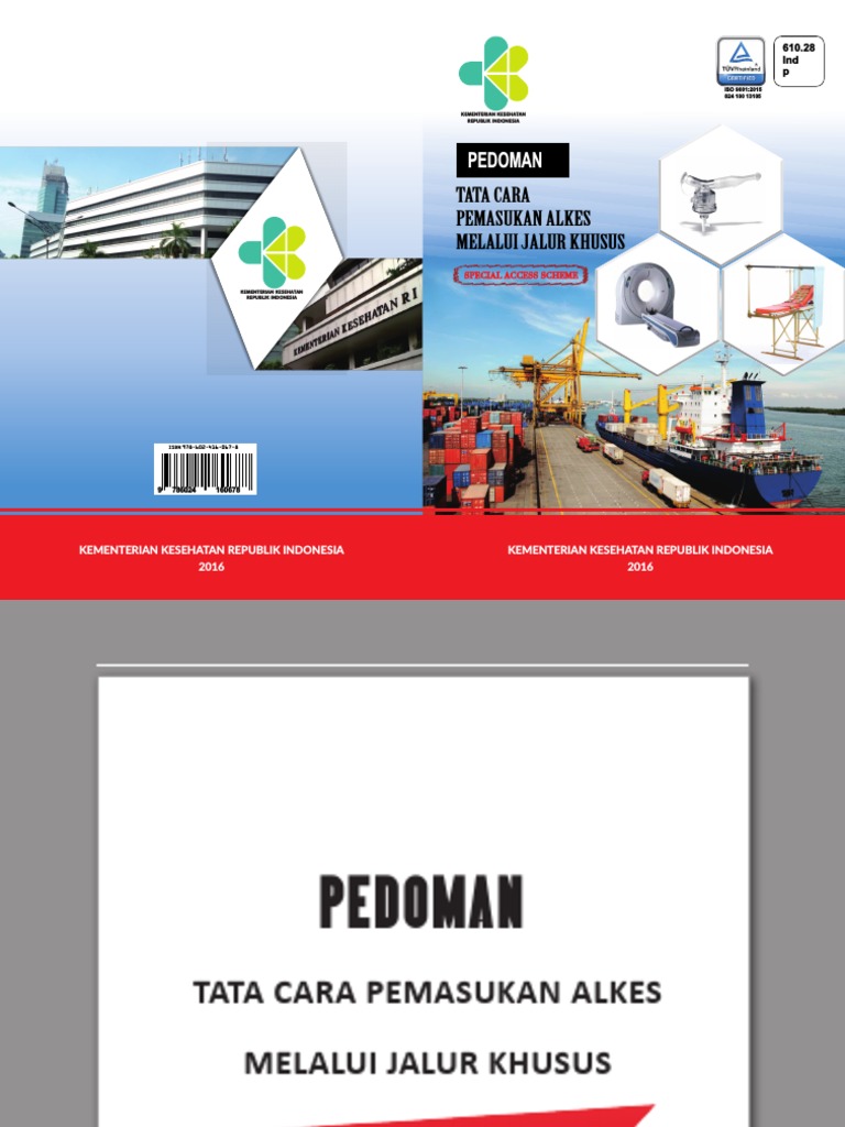 001. Pedoman Tata cara Pemasukan Alkes &amp; PKRT Melalui Jalur Khusus.pdf