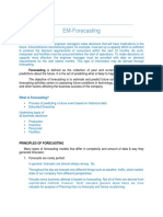 EM-Forecasting: Forecasting Is Defined As The Collection of Past and Current Information To Make