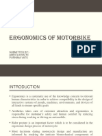 Ergonomics of Motorbike: Submitted By:-Amrita Khatri Purnima Vats