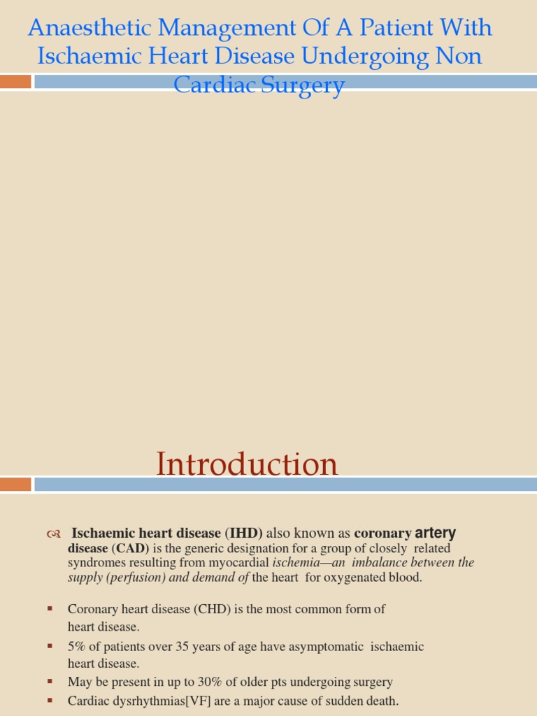 Anaesthetic Management of A Patient With Ischaemic Heart Disease ...