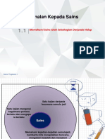 1.1 Memahami Sains Ialah Sebahagian Daripada Kehidup.ppt