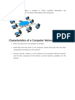 Characteristics of A Computer Network