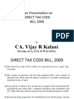 Paper Presentation On Direct Tax Code BILL 2009: CA. Vijay R Kalani