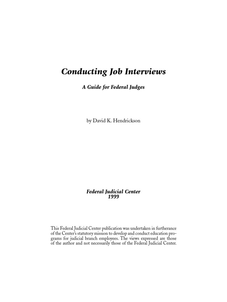 Conducting Job Interviews: A Guide For Federal Judges | PDF