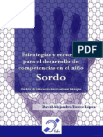 Estrategias y Recursos para El Desarrollo de Competencias en El Niño Sordo