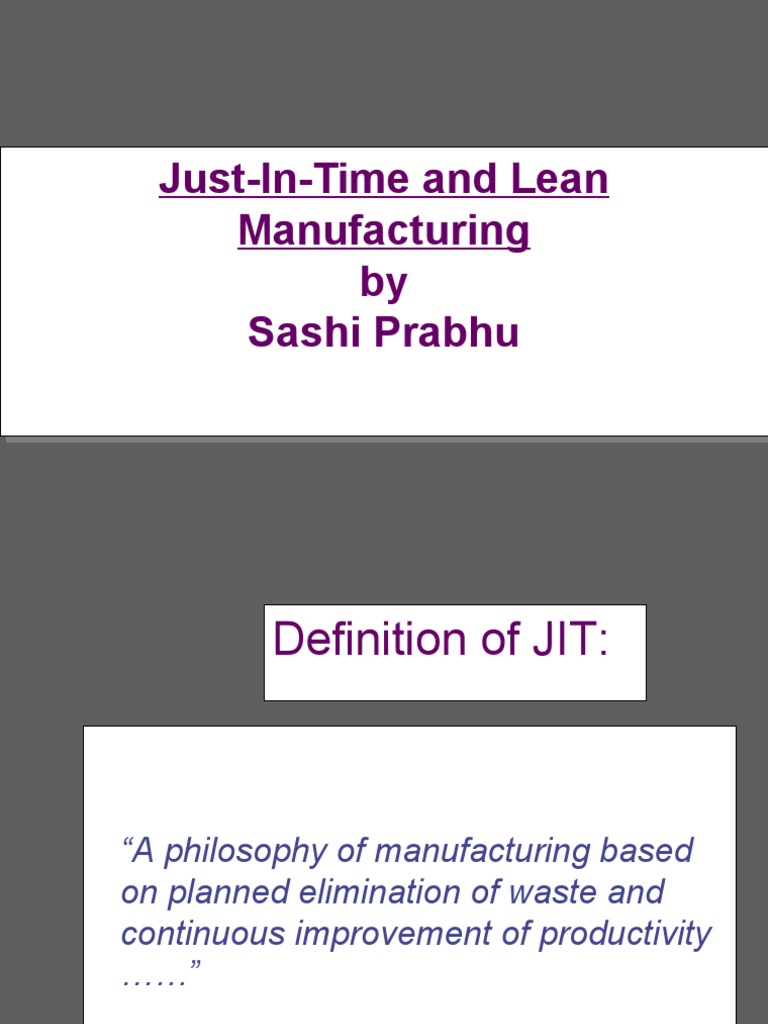 JIT and Lean Manufacturing:by Sashi Prabhu | PDF | Lean Manufacturing ...