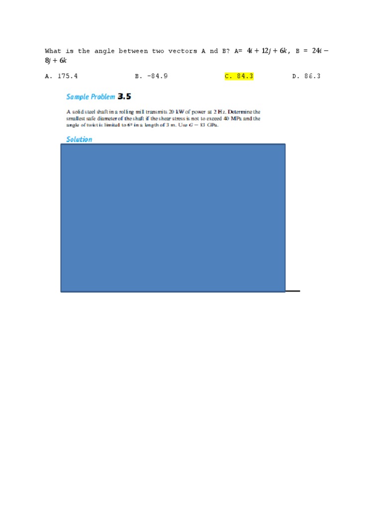 What Is The Angle Between Two Vectors A ND B? A 4 + 12 + 6, B 24 8 + 6 ...