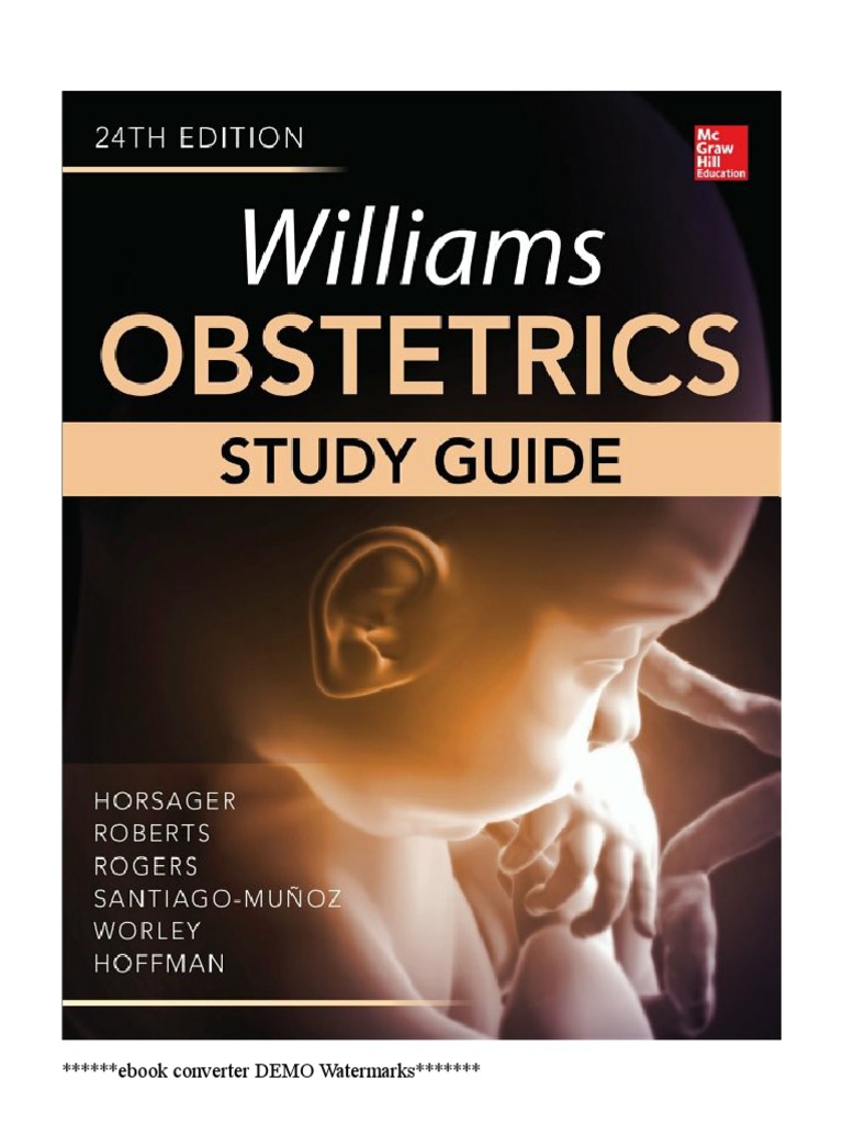 Williams Obstetrics Study Guide, 24th Edition | PDF
