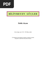 Haluk Akçam - Bilinmeyen Güçler