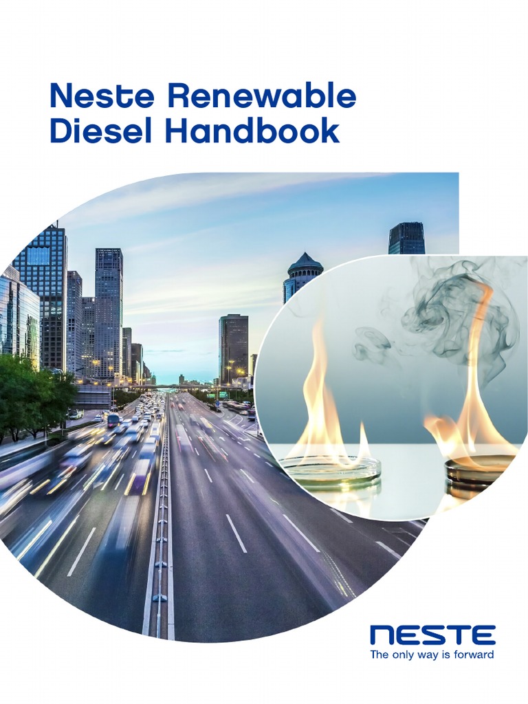 Neste Renewable Diesel Handbook Diesel Fuel Biodiesel