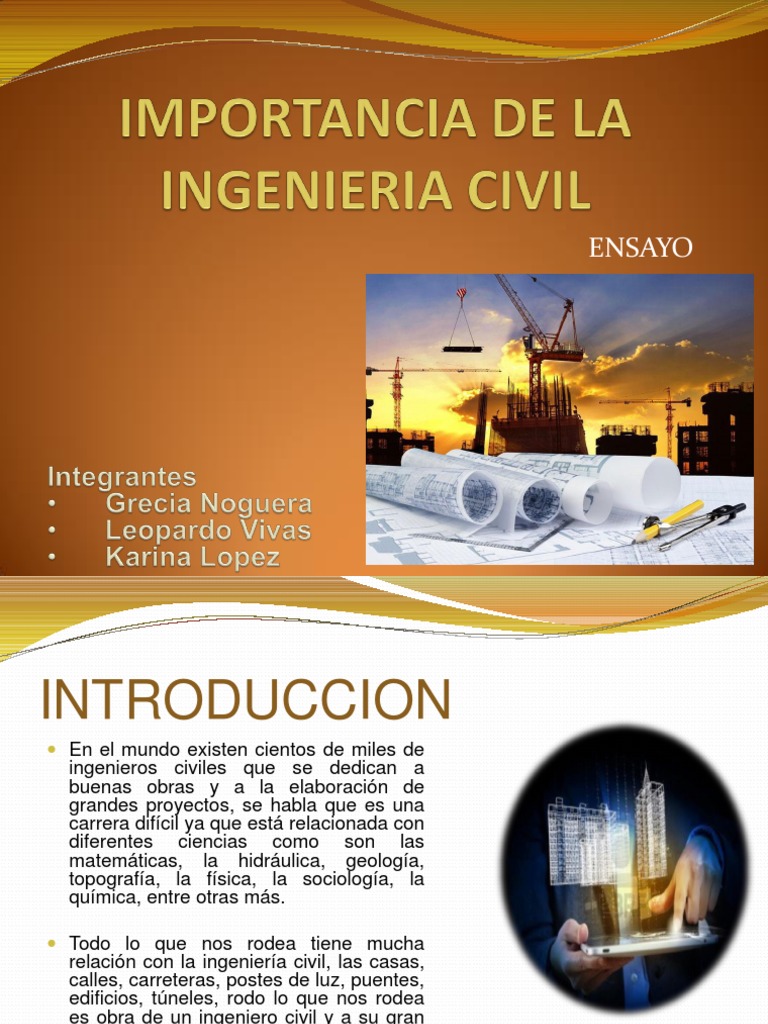 Importancia De La Ingenieria Civil Ingenieria Ingeniero Civil