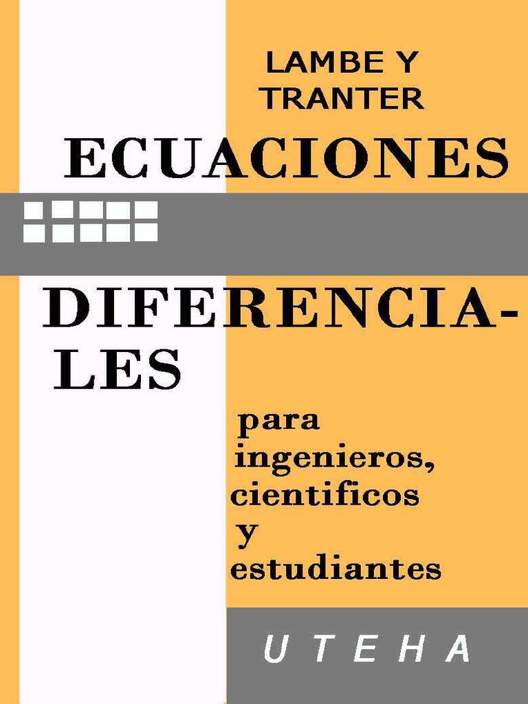 Ecuaciones Diferenciales Para Ingenieros Cientificos Y Estudiantes C G Aceleracion Cantidades Fisicas
