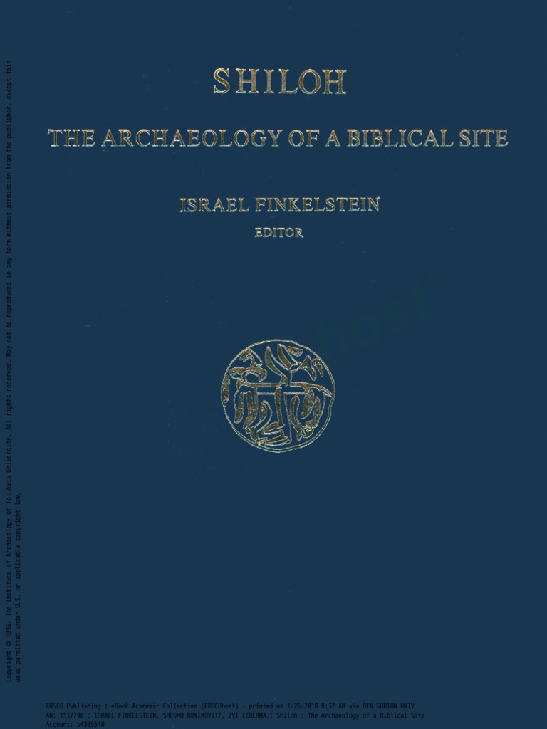 Finkelstein I Etal 1993 Shiloh The Archaeology Of A Biblical