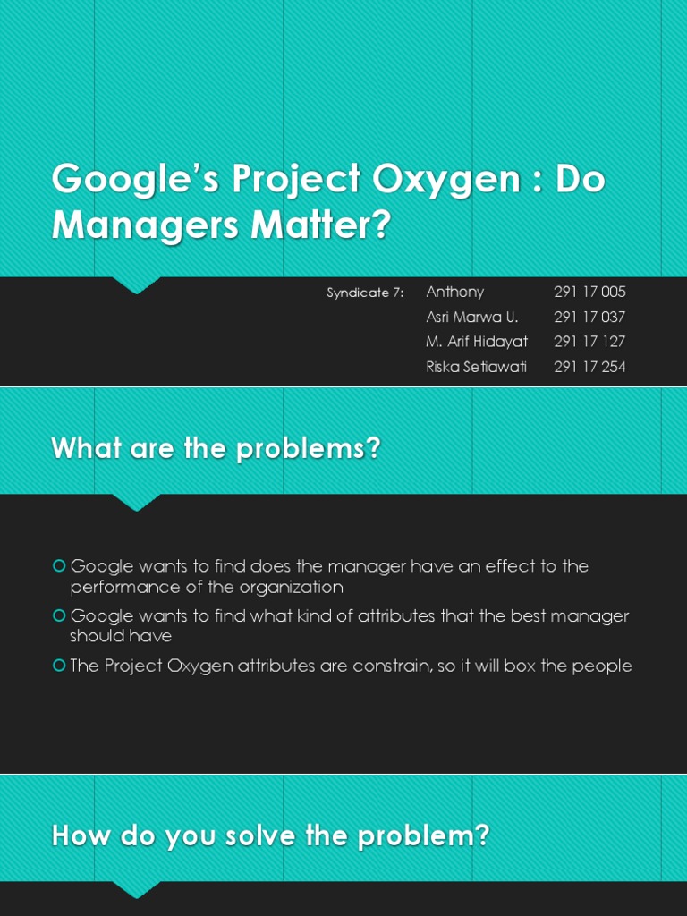 Googles Project Oxygen Do Managers Matter