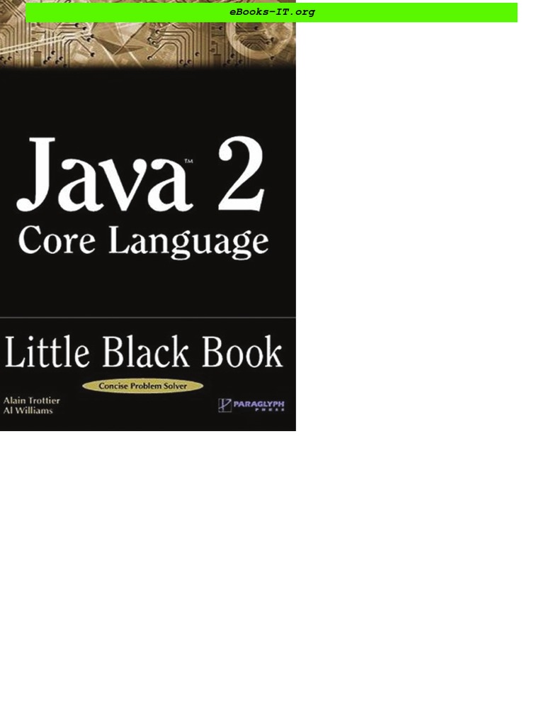 Paraglyph Press Java 2 Core Language Little Black Book Aug 2002 ISBN ...