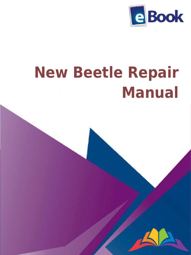 2003 VW BEETLE REPAIR MANUAL PDF FREE DOWNLOAD intelligence overview