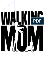 Walking Mom