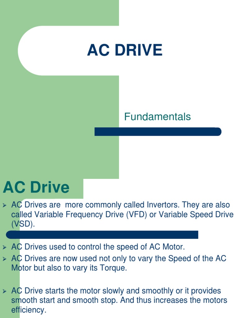 Understanding AC Drives A Comprehensive Guide to Fundamentals, Components, Applications, and