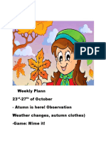 Weekly Plann 23 - 27 of October - Atumn Is Here! Observation Weather Changes, Autumn Clothes) - Game: Mime It!