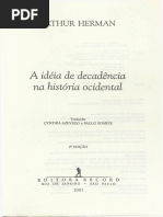 DEGENERAÇÃO. a Ideia de Decadência Na História Ocidental. HERMAN, Arthur. 2001