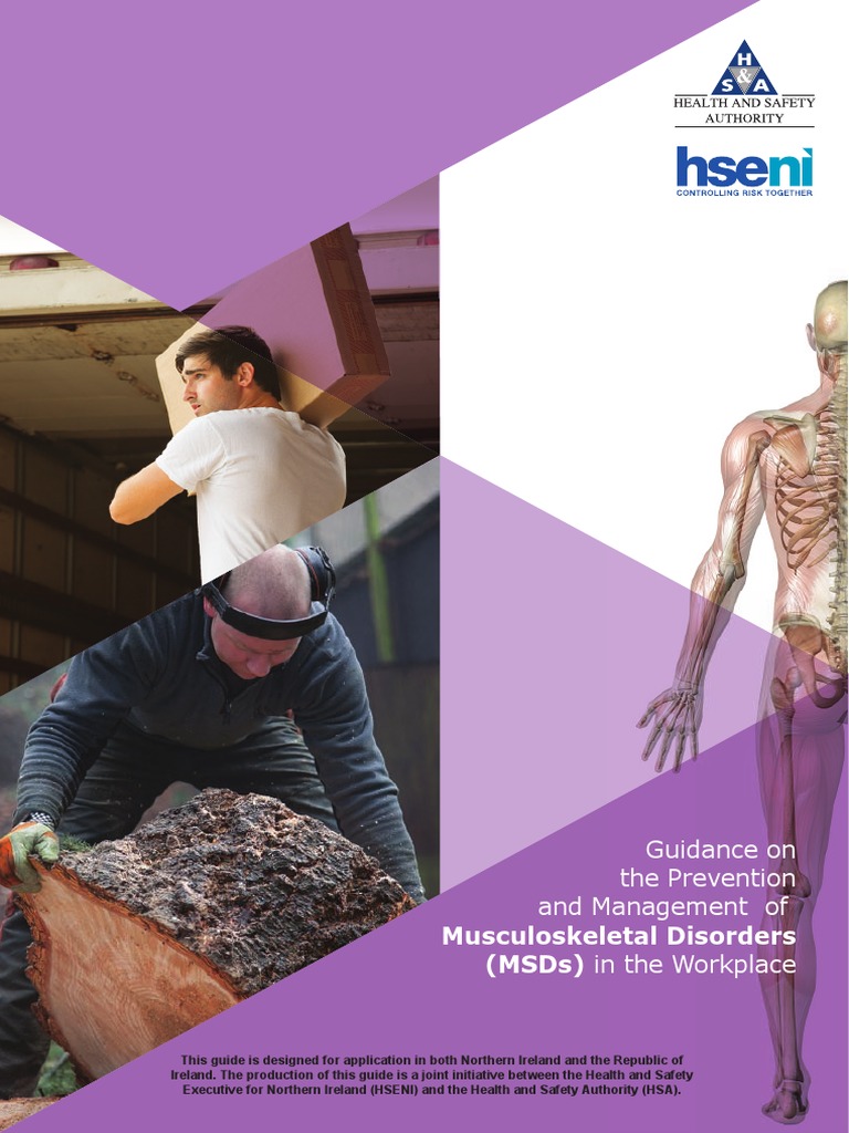 Musculoskeletal Disorders (MSDS) in The Workplace: Guidance On The ...
